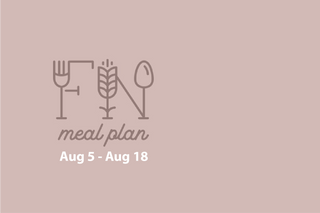 2 Week Meal Plan, Aug 5 - Aug 18